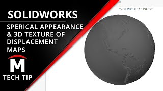Projecting Spherical Appearances and Adding 3D Texture  SOLIDWORKS Tech Tip