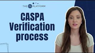 What Happens After You Submit CASPA? Verification Explained