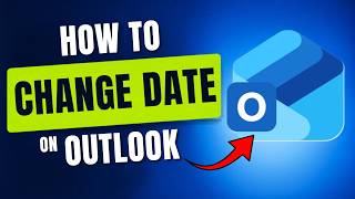 How To Change Date On Outlook Email