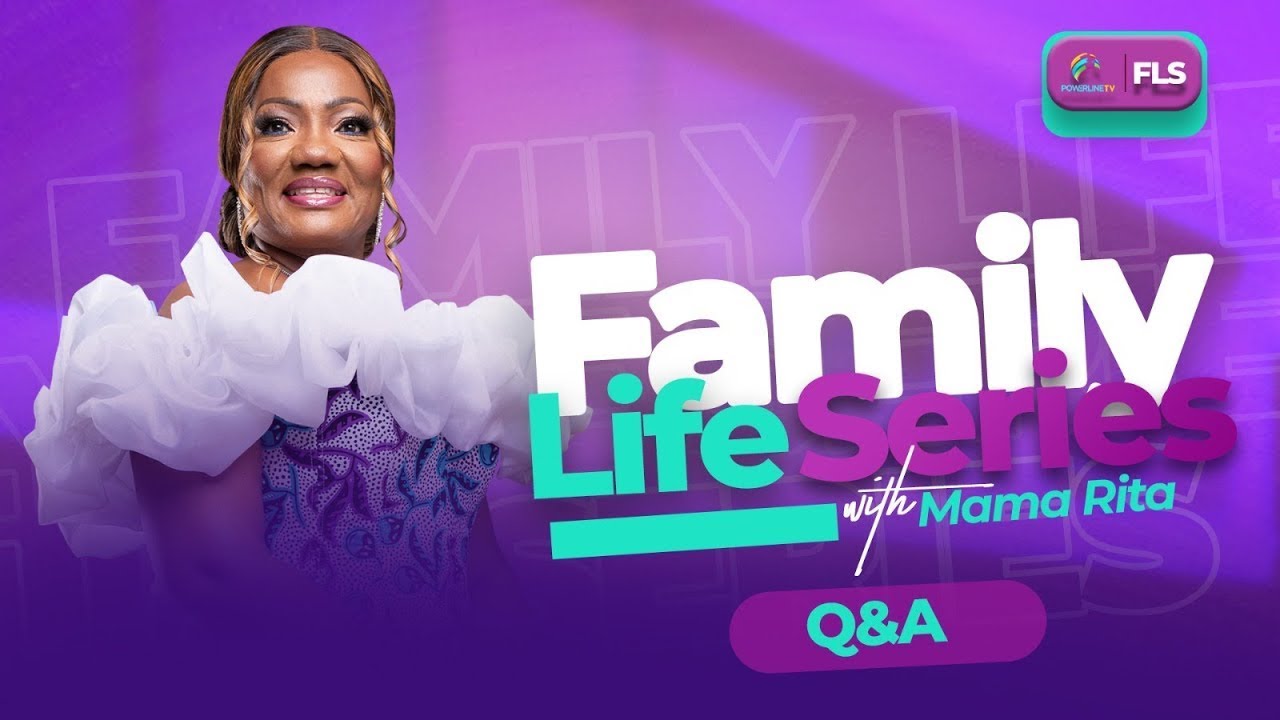 Mama Ritah Family Life Series with Mama Rita || #AskMamaRita || 6. 08. 25 || - YouTube