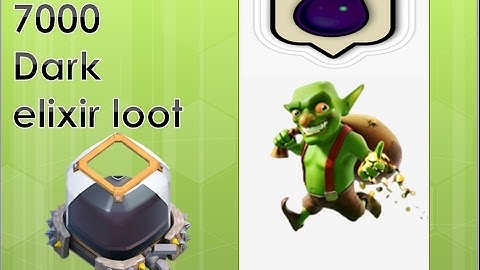 7000 dark elixir loot || New Record of clans || TH 10 max Dark elixir loot