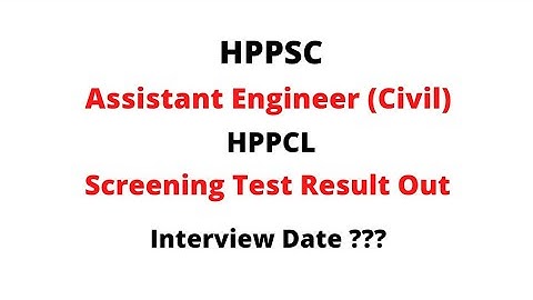HPPSC AE (Civil)-HPPCL Exam Result Out || Interview Dates ?? || Let