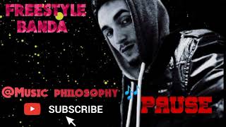 PAUSE - FREESTYLE - BANDA