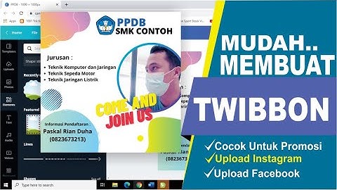 Cara Membuat Twibbon Menarik Untuk Promosi | Membuat Twibbon dengan Canva