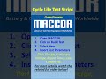 Cycle Life Test Script for battery on MACCOR Battery Tester