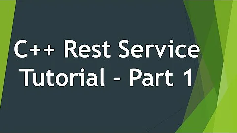 CPPRest service/C++ Rest service tutorial Part 1.