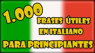 ♥ Aprende 1000 FRASES en ITALIANO!! mientras duermes o haces otras actividades!
