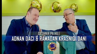 Adnan Daci & Ramadan Krasniqi DANI -  Dashnia pa hile (Official video 4K) Resimi