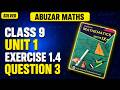 Class 9 Maths Unit 1 Exercise 1.4 Question 3 Peshawar Board Kpk @AbuzarMaths