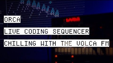 ORCA chilling with the Volca FM