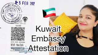 How to get Kuwait embassy attestation | Attestation of documents for Kuwait | Process & Cost