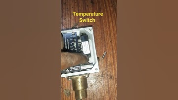 Temperature Switch #electrical #leaning #tech #subscribe #temperature