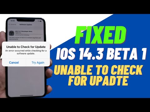 FiX ( Unable To Check For UpDate) Fixed iOS 14.3 Beta 1 Error(How To Fix Unable To Check For Upd