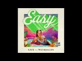 Caye ft wiz khalifa  easy official audio