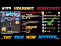 Free Fire All Gun Headshot sensitivity 2025⚙️✅ 100% Working 😱 | 2GB, 4GB, 8GB, 12GB RAM..