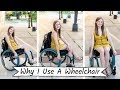 Why I Use a Wheelchair