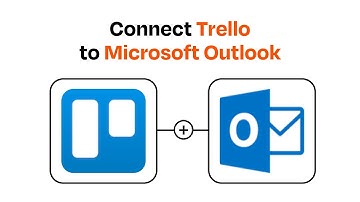 How to connect Trello to Microsoft Outlook - Easy Integration