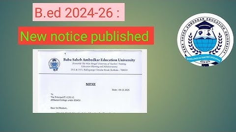 B.ed (2024-26) New notice published/ Bsaeu new notice published