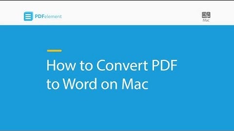 How to Convert PDF to Word on Mac (compatible with macOS 10.14 Mojave)