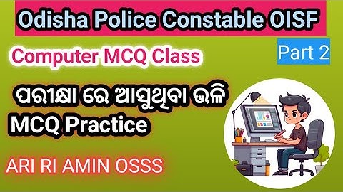 Odisha Police Constable OISF Computer MCQ | Part 2 | Computer GK for OSSSC RI ARI AMIN Exam 2025