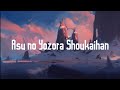 Beautiful Japanese Song • Asu no Yozora Shoukaihan - Akie秋绘 & 夏璃夜 | Lyrics