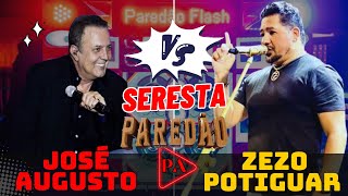 Set Seresta (Paredão) José Augusto e Zezo Potiguar