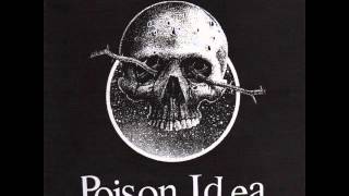 Video thumbnail of "Poison Idea - Say Goodbye"