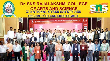 SNS INSTITUTIONS: Dr. SNSRCAS - XI National Cyber Safety and Security Standards Summit