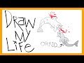 Draw My Life: Orkid at SeaWorld