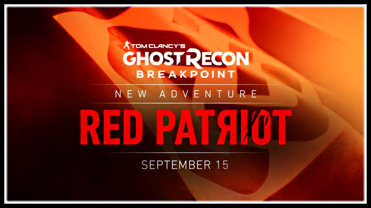 Ghost Recon Breakpoint | *NEW* "Red Patriot" TEASER, Title Update 3.0 & More!