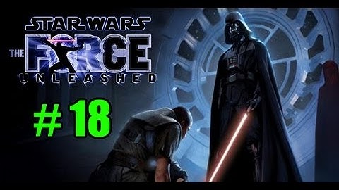 Star Wars: The Force Unleashed - PART 18 - DARK SHADOW