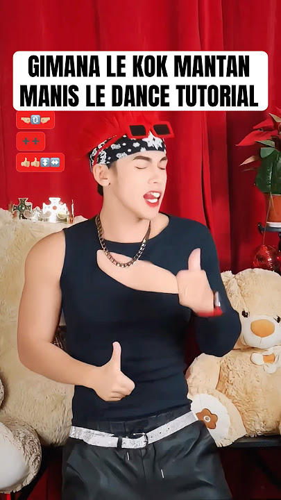 DJ GIMANA LE KOK MANTAN MANIS LE DANCE TUTORIAL | TREND DC BARU LAGU JAWA / WONG JOWO ASIK
