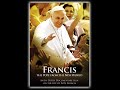Francis The Pope From The New World Full Documentary Francis The Pope From The New World Full Documentary