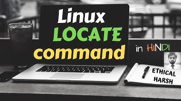 LINUX || LOCATE COMMAND || HINDI