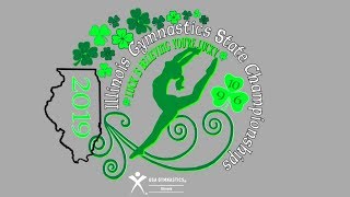 2019 Illinois Gymnastics State Meet | Level 9 SR A/C