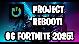 HOW TO PLAY OG FORTNITE IN 2026! | ULTIMATE PROJECT REBOOT TUTORIAL! (OG Events, LTMs, OG Seasons)