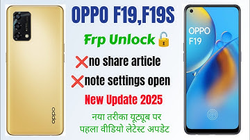 OPPO F19, F19S FRP BYPASS 🔥//ANDROID 14//LETEST SECURITY UPDATED 2025// NEW TRICKS 💯// 2025 UPDATE