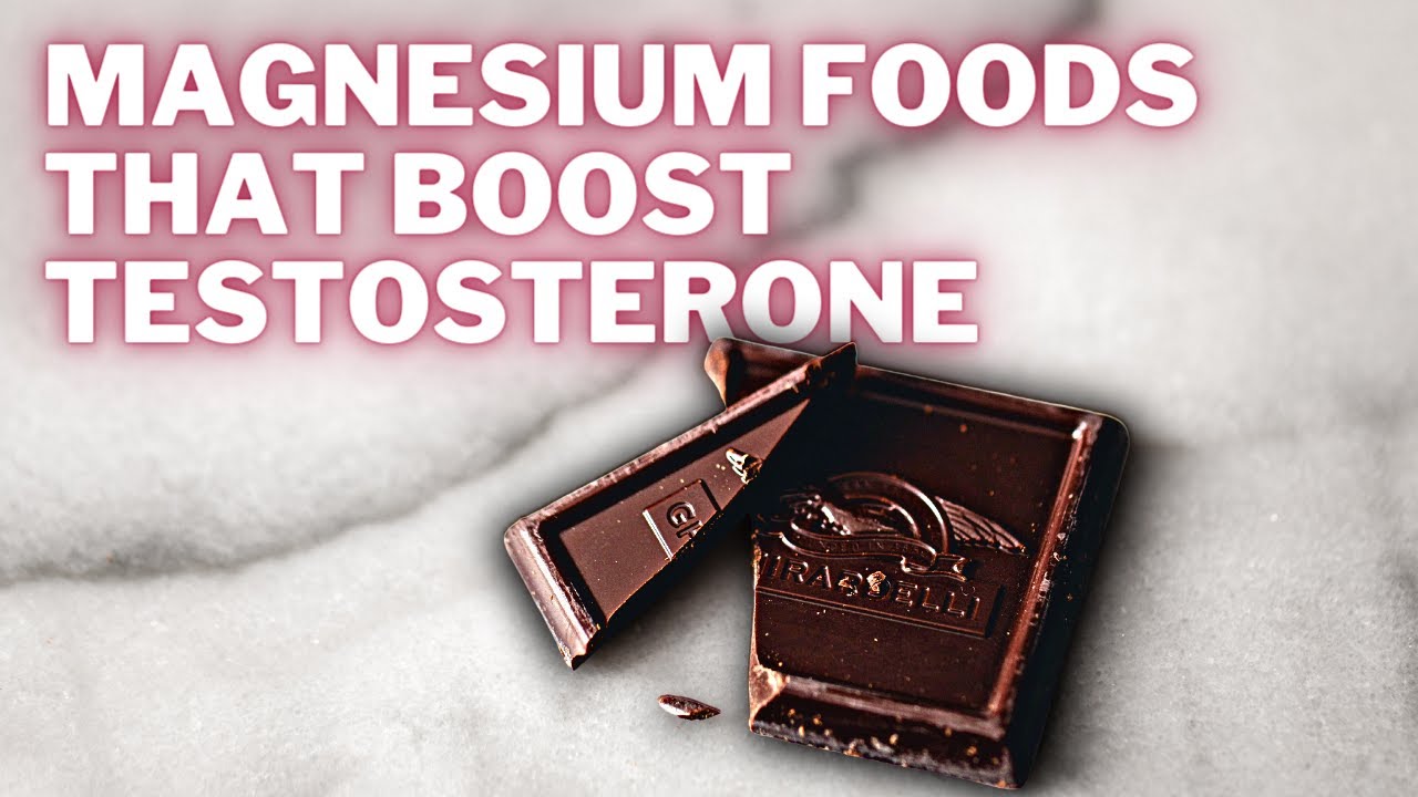 7 Magnesium Rich Foods That Increase Testosterone YouTube