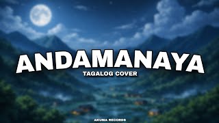 Andamanaya Tagalog Song Cover - Maranao Song  Slow Rock Female Lyrics