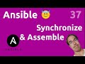 Synchronize & Assemble modules - #Ansible 37