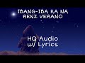 Ibang-iba Ka Na - Renz Verano HQ Audio with Lyrics