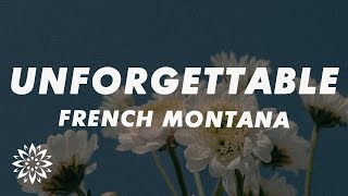 French Montana - Unforgettable (Lyrics) ft. Swae Lee Resimi