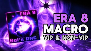 Era 8 Macro for Sol
