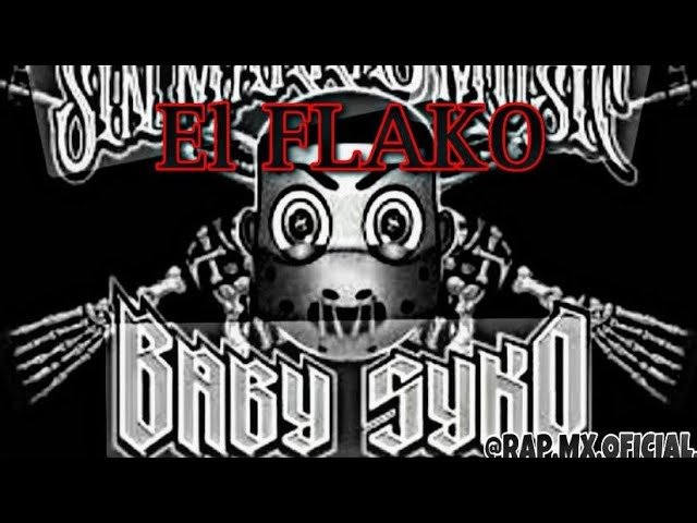 •El FLAKO DE H• (Javier Martínez) || BABYSYKO ❌SIN MARKAS MUSICK. class=