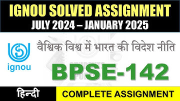 BPSE 142 Solved Assignment 2024-25 || bpse-142 solved assignment in Hindi || July 2024 to Jan 2025