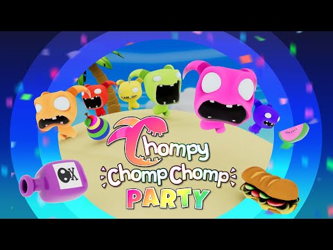Chompy Chomp Chomp Party - Launch Trailer - Nintendo Switch & Steam