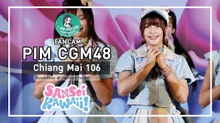 PimCGM48 Fancam4K60p - Chiang Mai 106 | CGM48 6th Single Roadshow @ Fashion Island