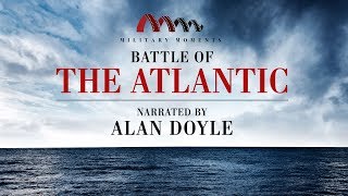 Battle of the Atlantic | Narrated by Alan Doyle