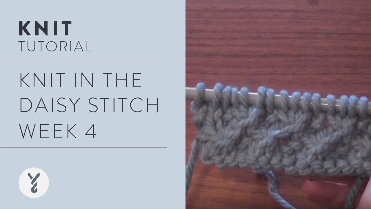KAL - Week 4 - Daisy Stitch - YouTube