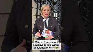 Minister 4 Justice will now have to give Justice to Rural North Kerry 👌👊🇮🇪